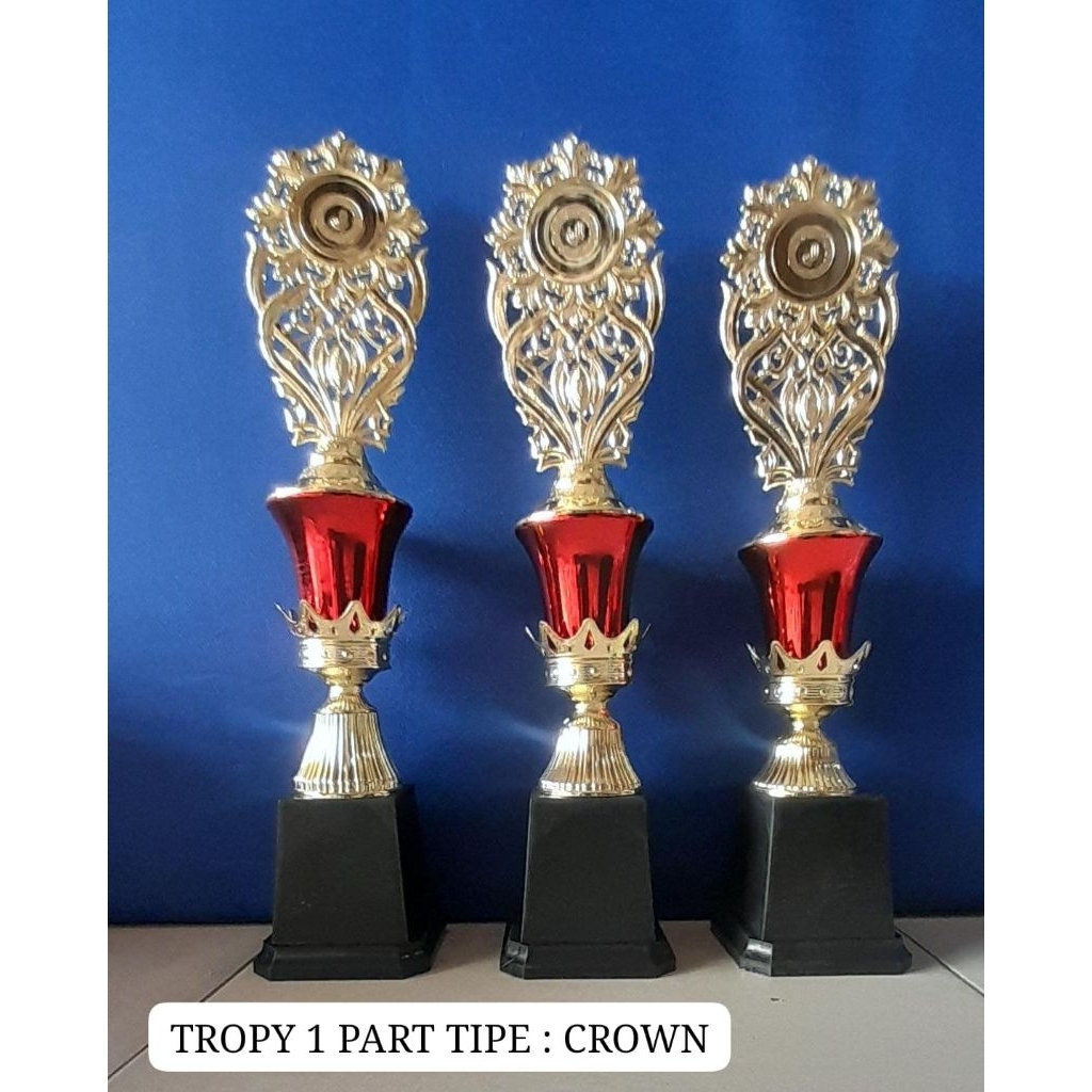 trophy (piala) 1 part murah tipe CROWN