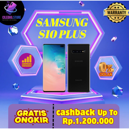 SEIN Samsung Galaxy S10 Plus / S10+ | S10 8/128GB 8/512GB Second Fullset Resmi Original Indonesia
