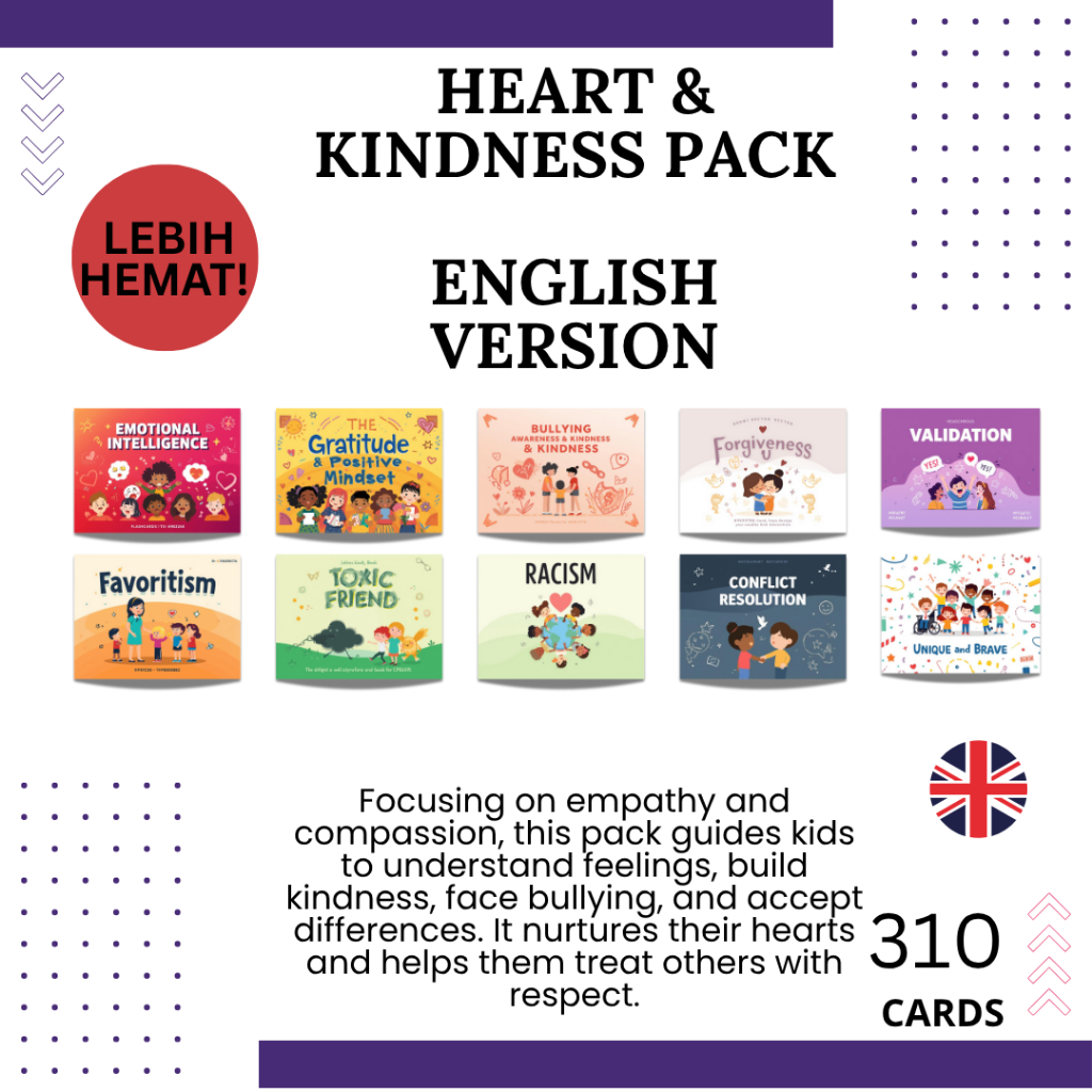 Heart & Kindness Pack (10 tema, English Version) – Flashcard Anak Edukatif | Latihan Empati, Positif