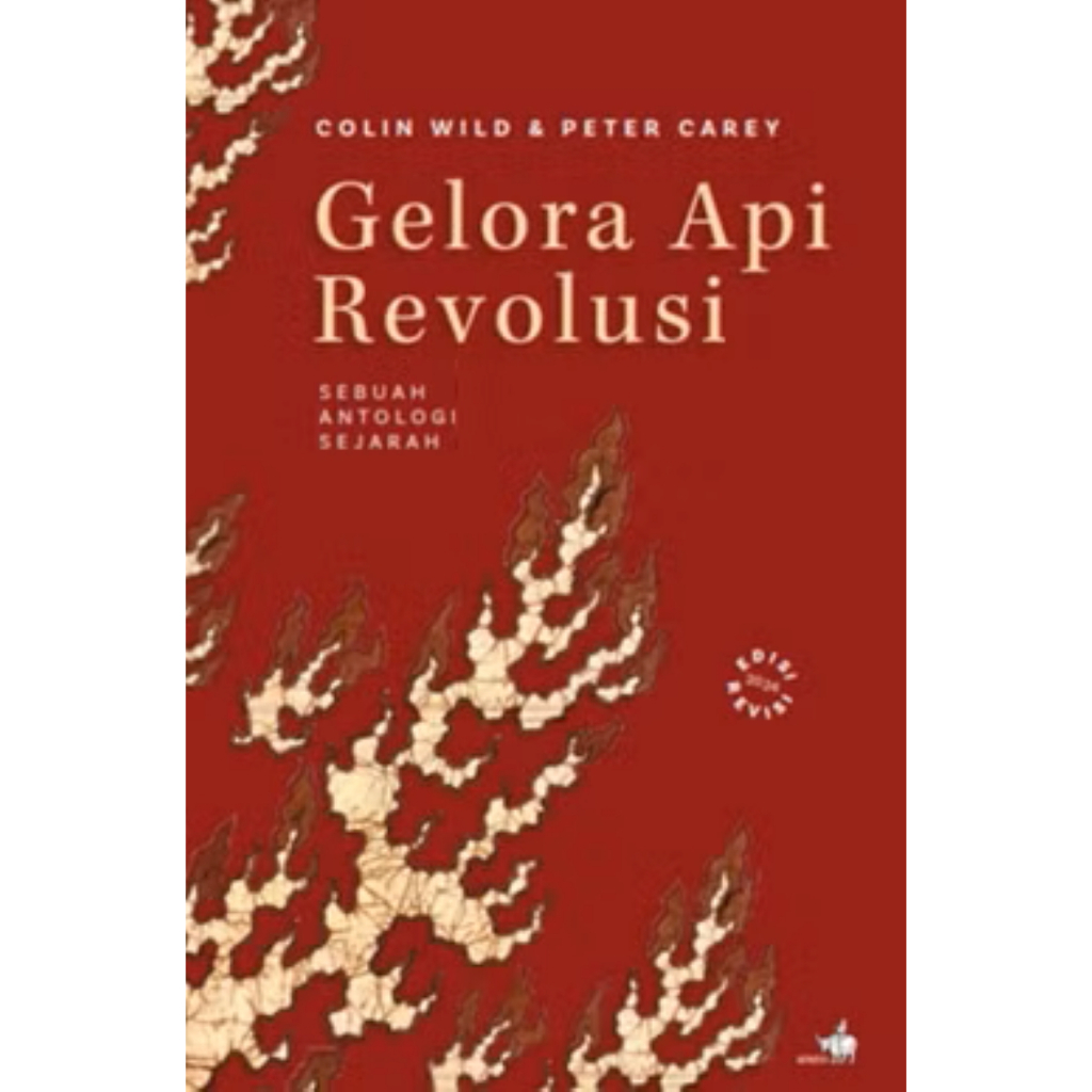 Buku Gelora Api Revolusi - Peter Carey