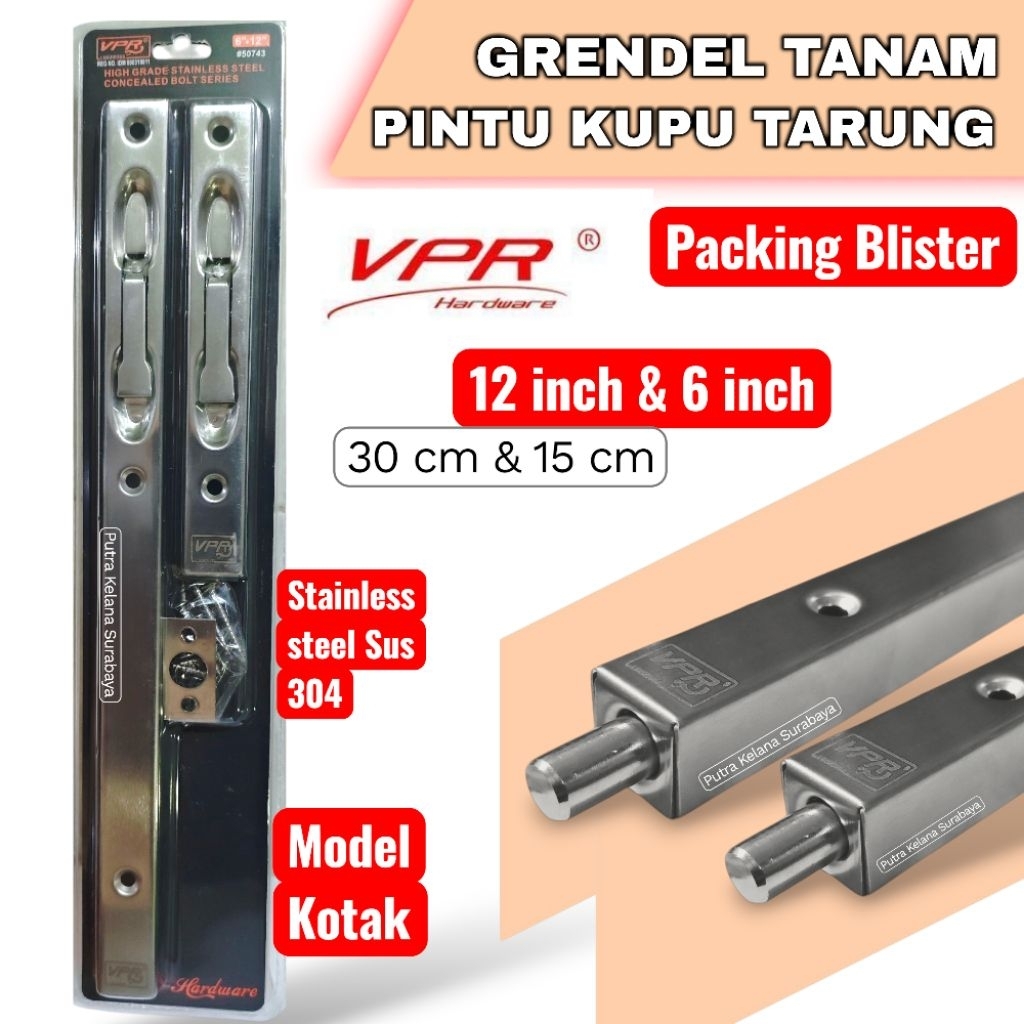 GRENDEL TANAM PINTU KUPU TARUNG VPR SUS 304 12 INCH DAN 6 INCH MODEL KOTAK / SLOT PINTU KUPU TARUNG 
