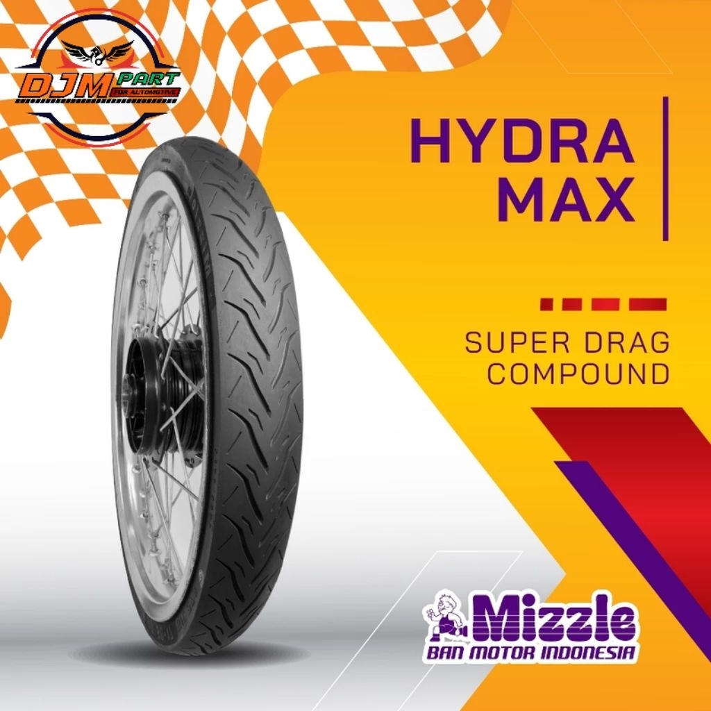 MIZZLE Ban Luar Drag HYDRA MAX 60/80-17 Drag Compound Original