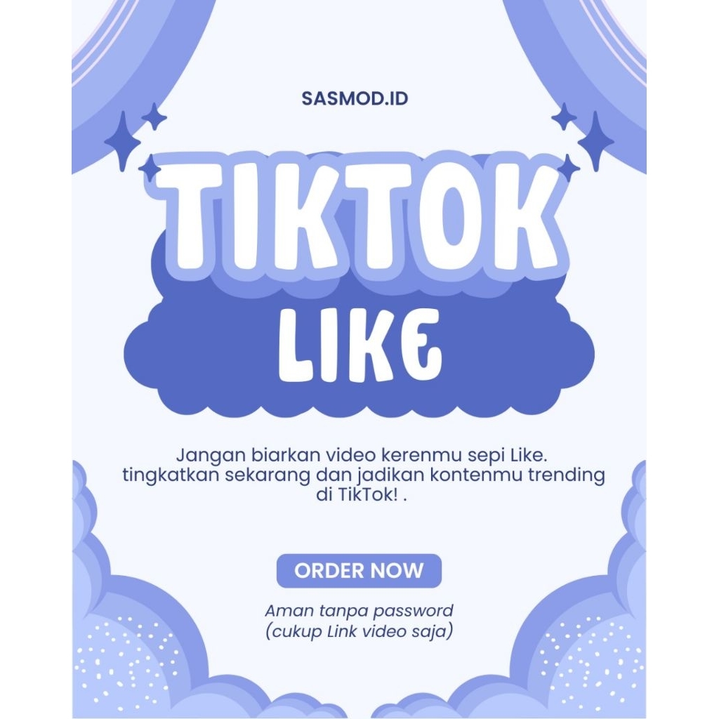 Jasa Tambah Like Tiktok Cepat & Terpercaya