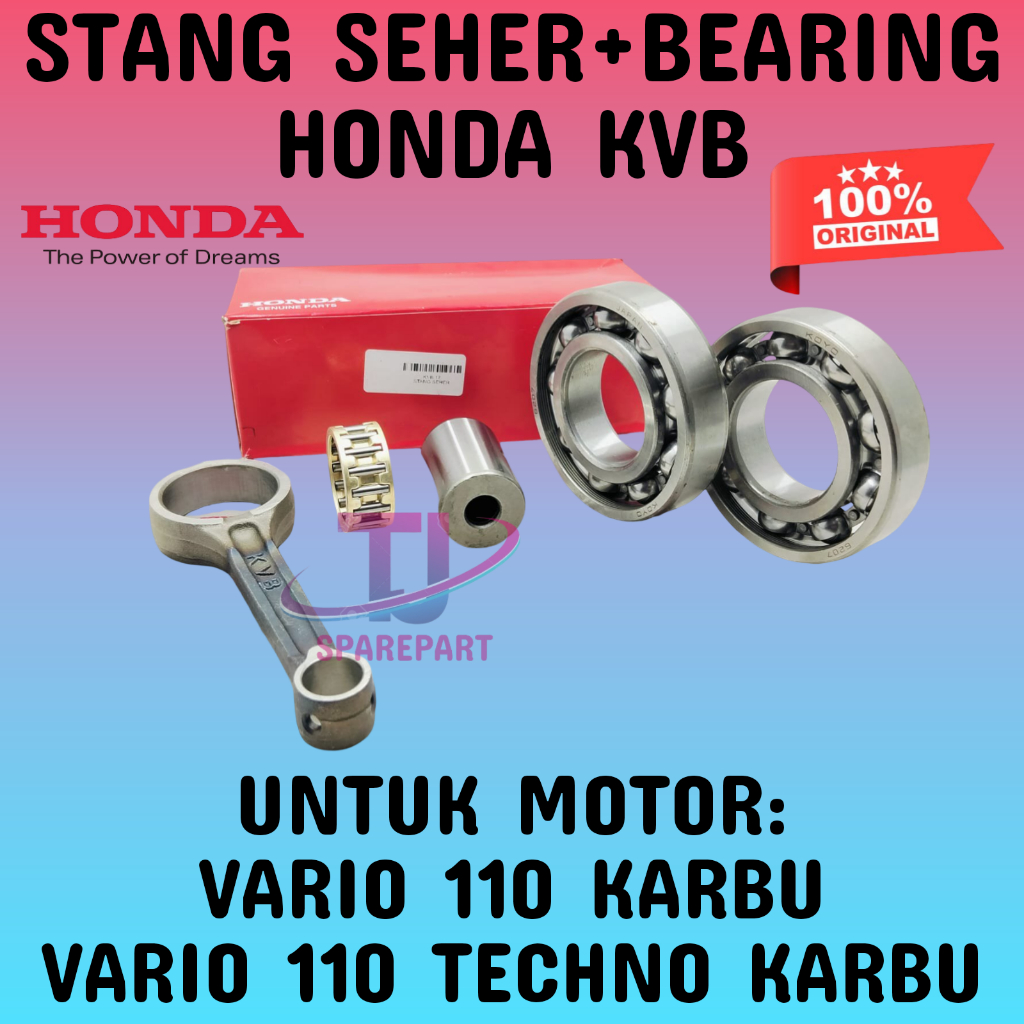 STANG SEHER KODE KVB + BEARING 6207,6205 ASLI ORIGINAL HONDA VARIO 110 KARBU ,VARIO 110 TECHNO