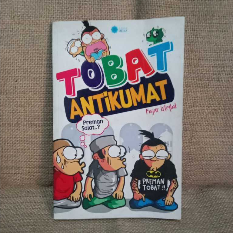[ORI Preloved] Komik TOBAT ANTI KUMAT - Fajar Istiqlal