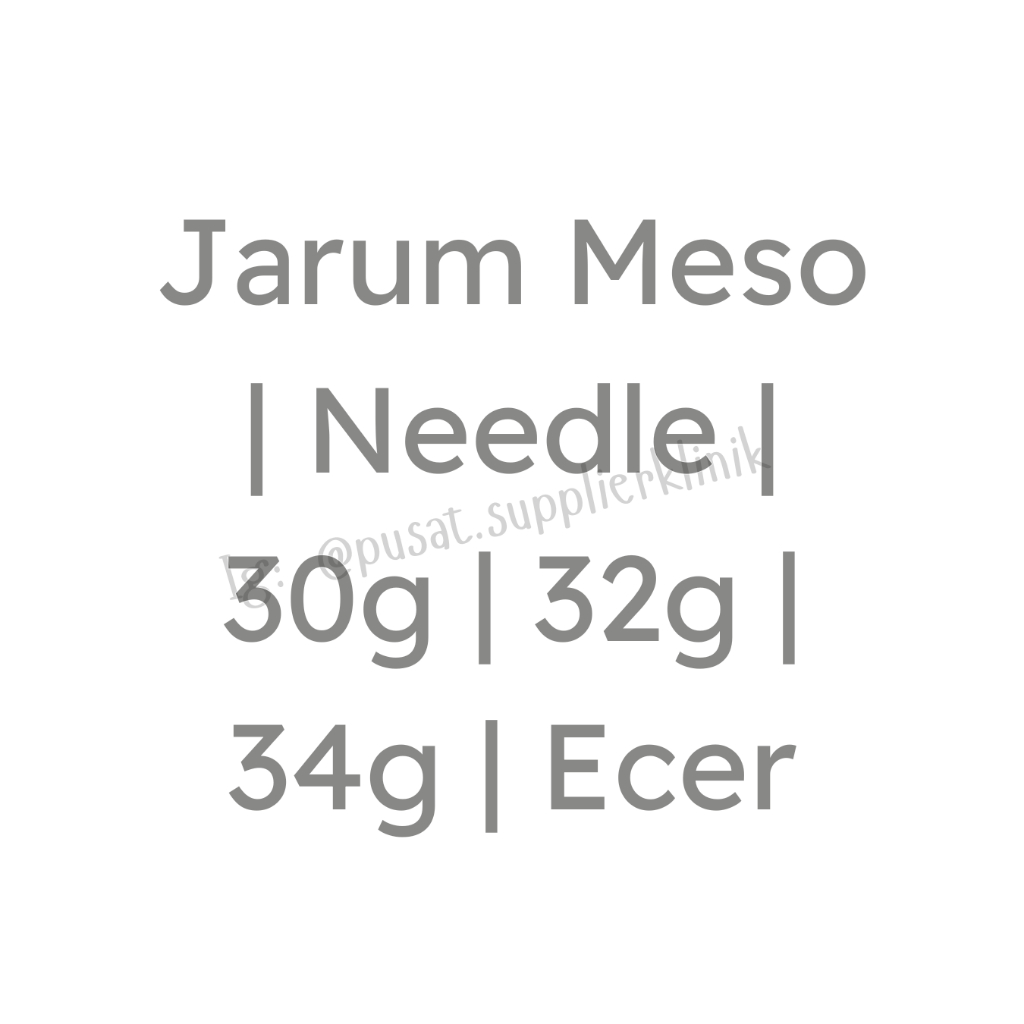 Jarum Meso | Needle | 30g | 32g | 34g | Ecer