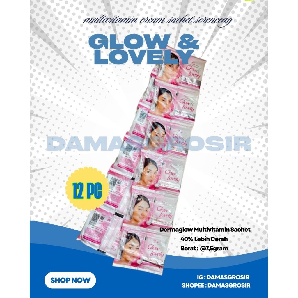 GLOW AND LOVELY CREAM RENCENG RENTENG ISI 12 SACHET