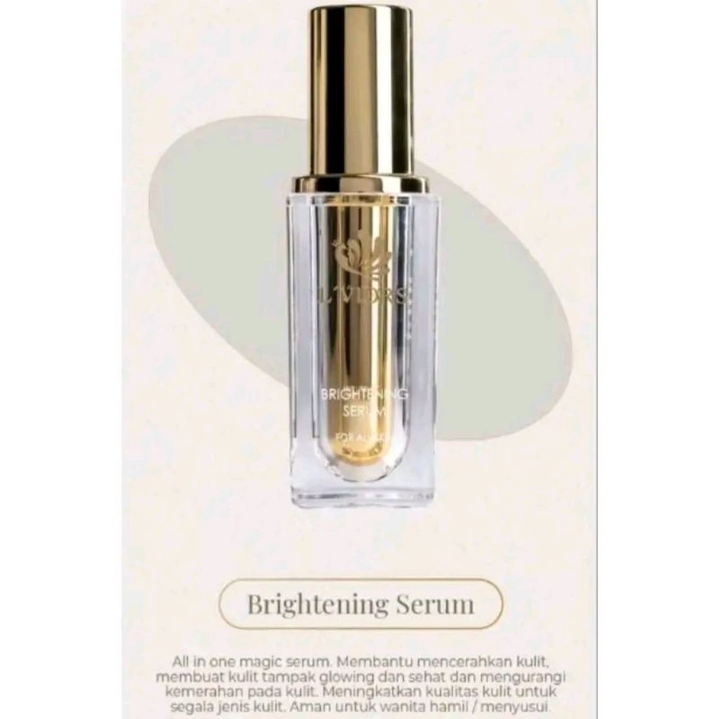 LVIORS BRIGHTENING SERUM/SERUM PENCERAH/SERUM PENGHILAG FLEK HITAM