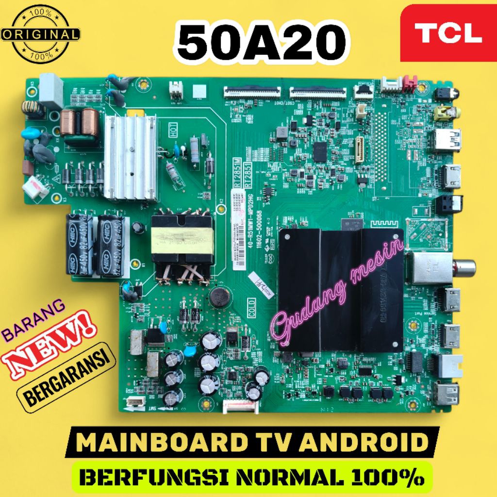 MB TV TCL 50A20 / MAINBOARD TV TCL 50A20 / MESIN TV TCL 50A20 / MODUL TV TCL 50A20 / MB TCL 50A20 / 