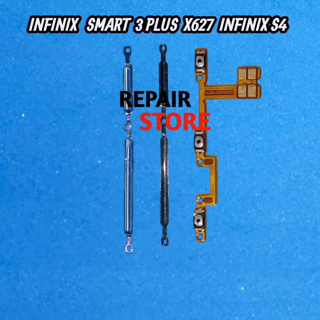 TOMBOL INFINIX SMART 3 PLUS X627 INFINIX S4 TOMBOL SET + FLEXIBEL FLEXIBLE ON OFF VOLUME INFINIX SMA
