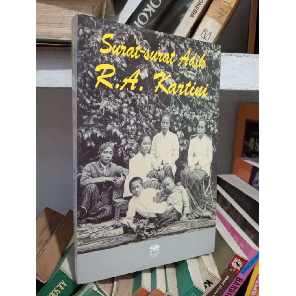 SURAT SURAT ADIK R.A. KARTINI