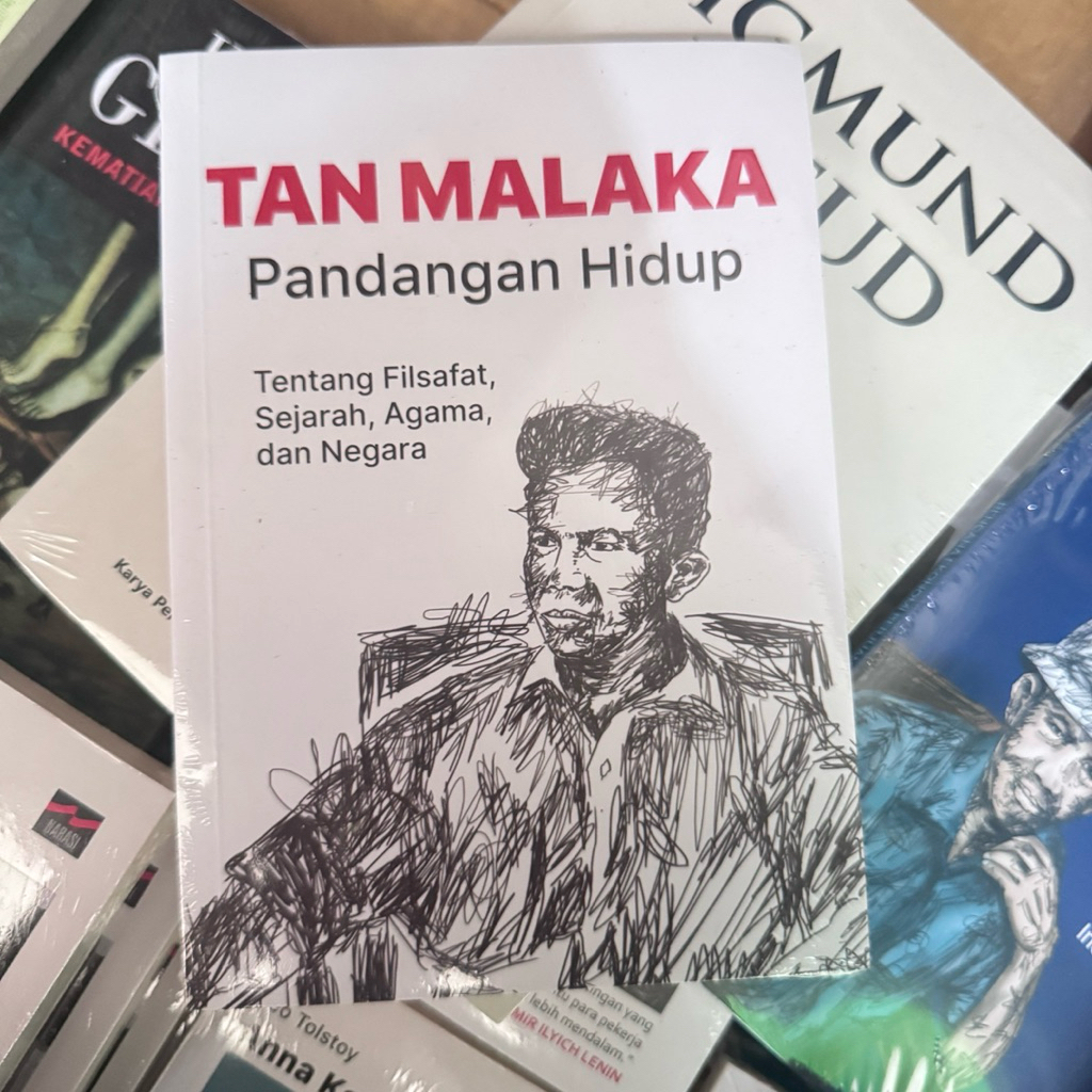 Tan Malaka - Pandangan Hidup