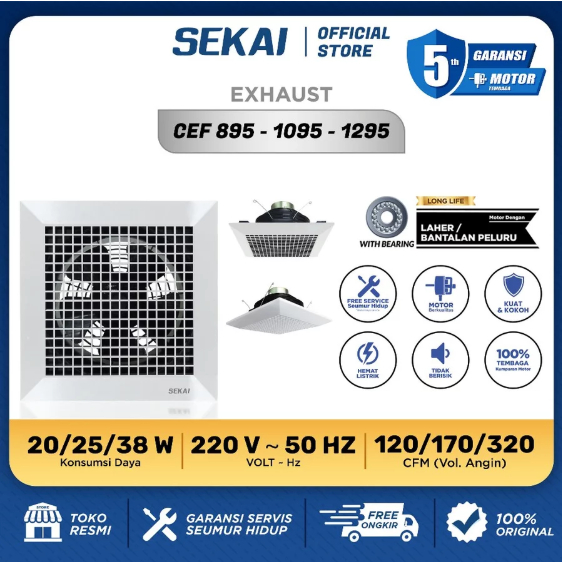 Sekai Kipas Exhaust Plafon CEF 1295 / CEF 1095 / CEF 895 / CEF 1092