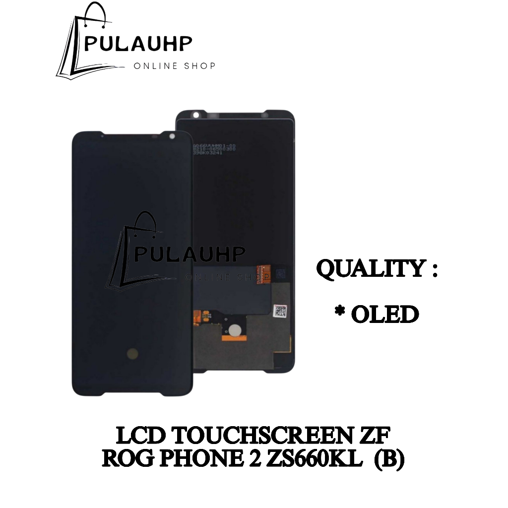 PULAU HP _ LCD TOUCHSCREEN ZENFONE ROG PHONE 2 ZS660KL BLACK