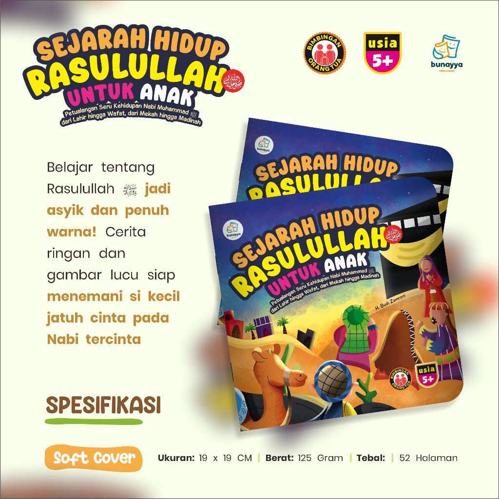 Bunayya - Sirah Nabawiyah For Kids Untuk Anak 1 2 3 4 - Buku Cerita Sejarah Hidup Rasulullah