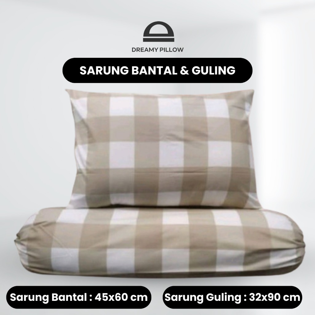 Dreamy Hotel - Sarung Bantal & Sarung Guling Motif Kotak Coklat Berkualitas