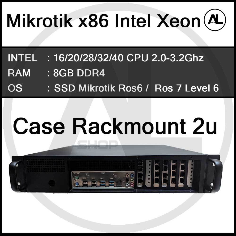 Mikrotik x86 Rackmount 2U  DDR4 Intel Xeon PC Server Rakitan