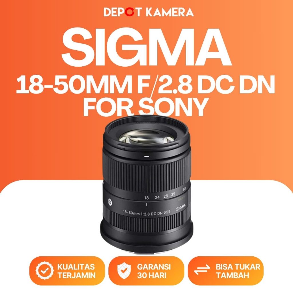 ( DEPOT KAMERA ) SECOND - SIGMA 18-50MM F/2.8 DC DN FOR SONY