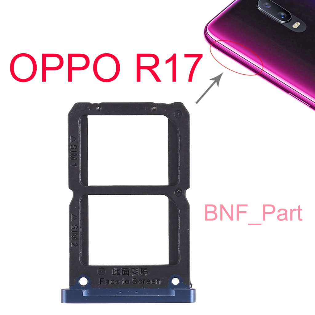 Simtray - Simlock - Sim Tray - Slot Sim - Sim Lock - OPPO R17 / CPH1879 / PBEM00
