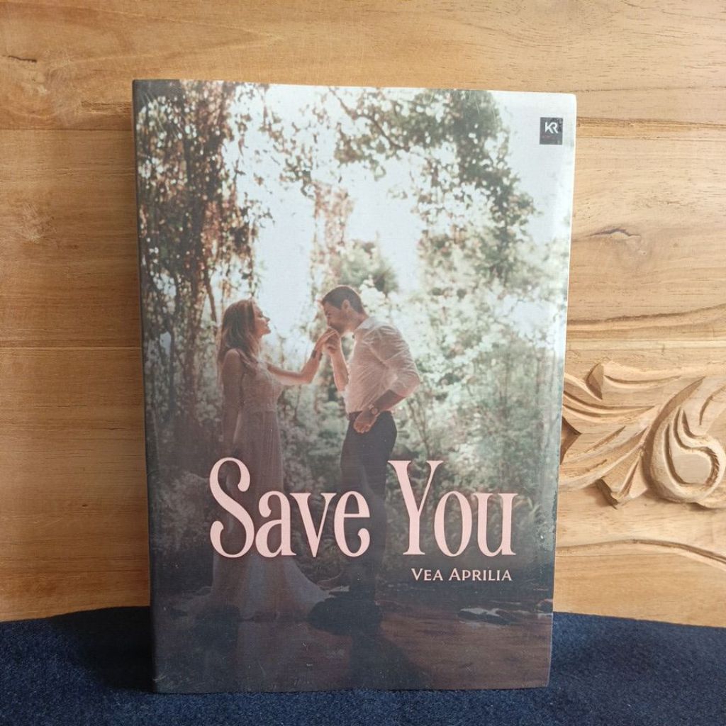 Novel Save You by Vea Aprilia
