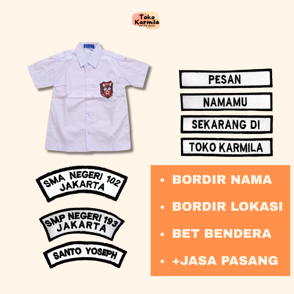 Baju Seragam SD+Bordir  dan pasang Bet (lokasi, nama, bendera)