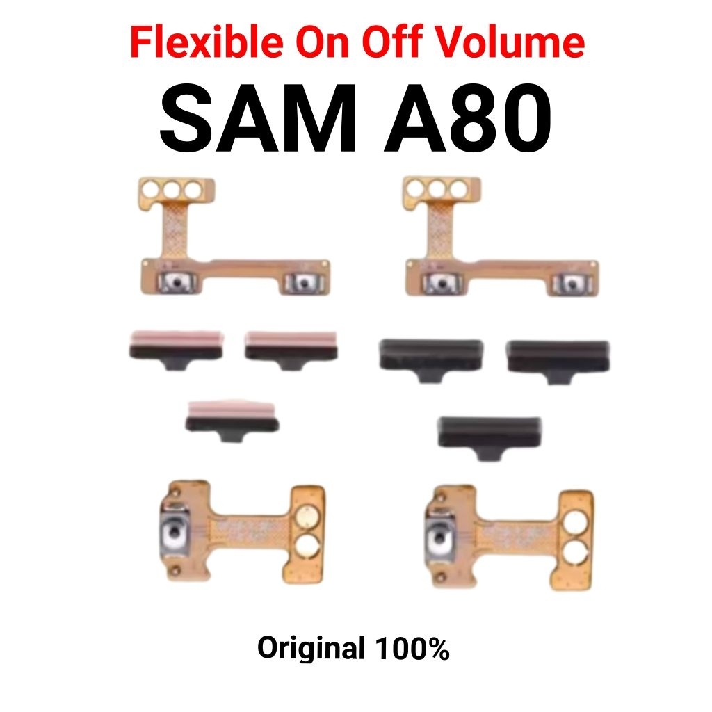 Tombol + Flexibel On off Volume For Samsung A80 / A805 Tombol On off Volume For Samsung Galaxy A80 /
