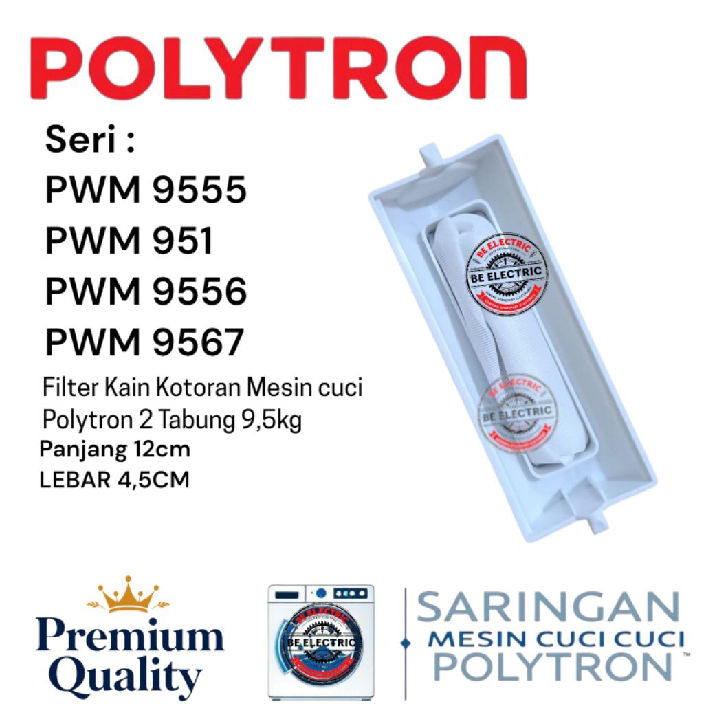 SARINGAN FILTER MESIN CUCI POLYTRON 2 TABUNG 9,5KG PWM951 PWM9555 PWM9556 PWM95567 FILTER KAIN FILTE