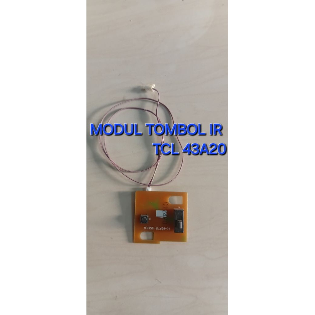 SENSOR MODUL IR TCL 43A20  -43A20 ORIGINAL