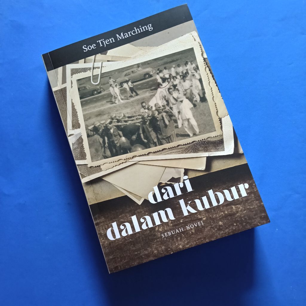 (preloved) DARI DALAM KUBUR - SOE TJEN MARCHING