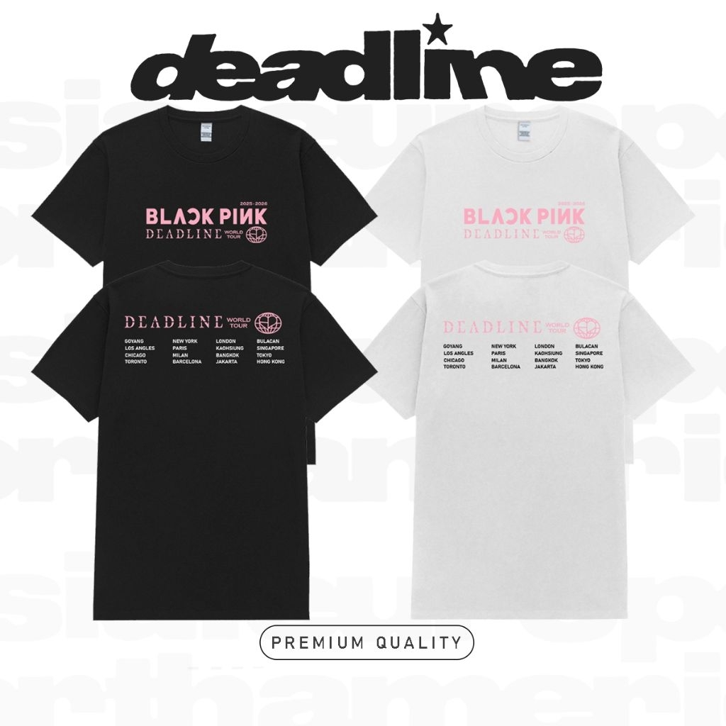 Dearyou - Kaos Kpop Blackpink Deadline World Tour 2025 - 2026 / Baju Blackpink Deadline Lisa Jenie R