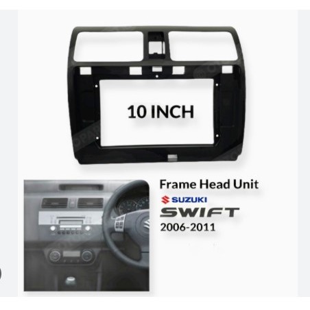 frame list swift 10 inch 2006-2009 android soket suzuki