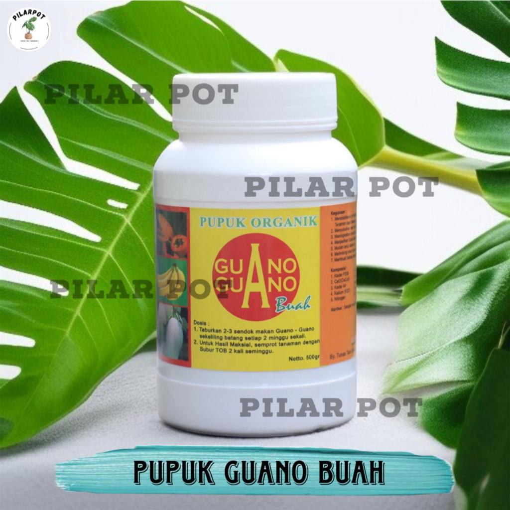 PUPUK ORGANIK GUANO GUANO BUAH 500 GRAM KEMASAN PABRIK - GUANO BUAH