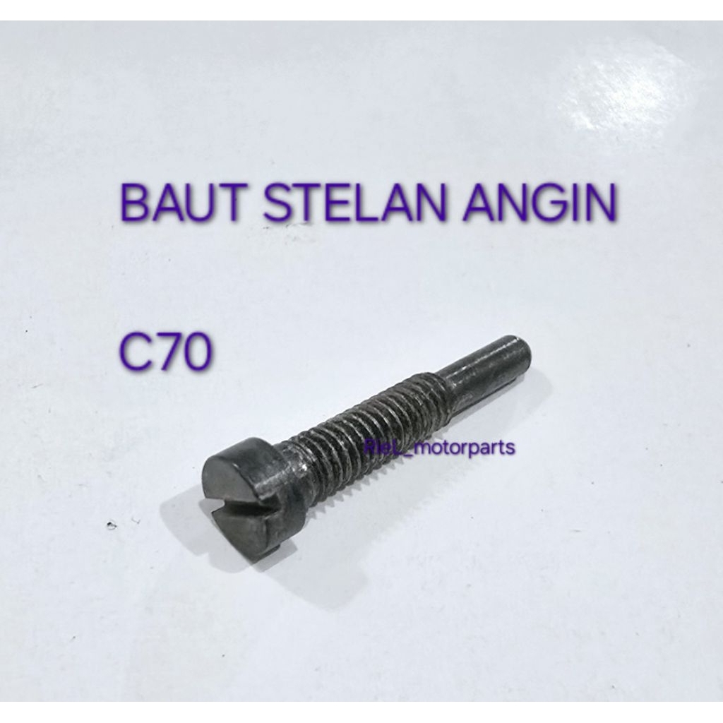 Baut Stelan Gas C70 / C 70 angin setelan