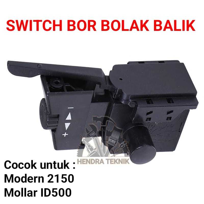 SWITCH BOR 13MM MOLLAR ID500 SKAKEL BOR M2150 SAKLAR BOR IMPACT DRILL