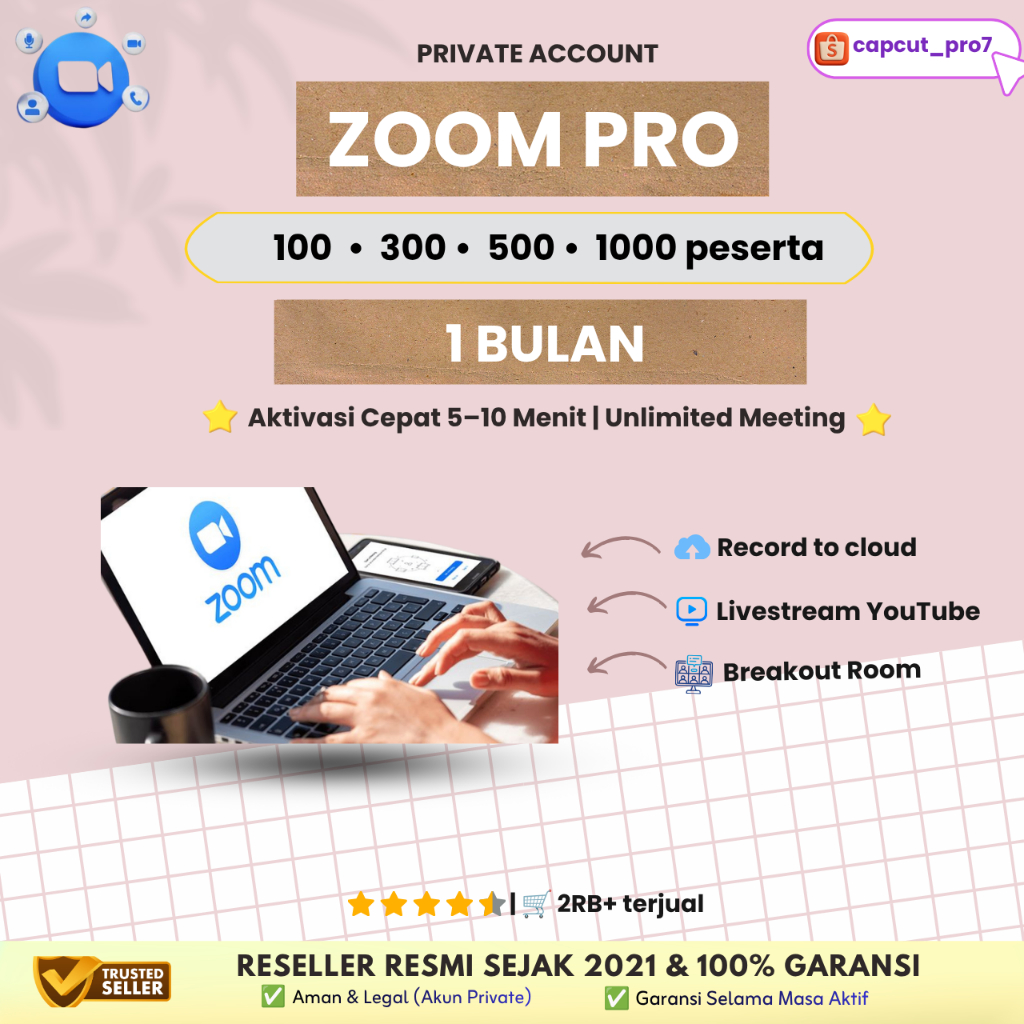Zoom Pro Meeting Premium 1 Bulan Private Bergaransi 100 300 500 1000 Peserta