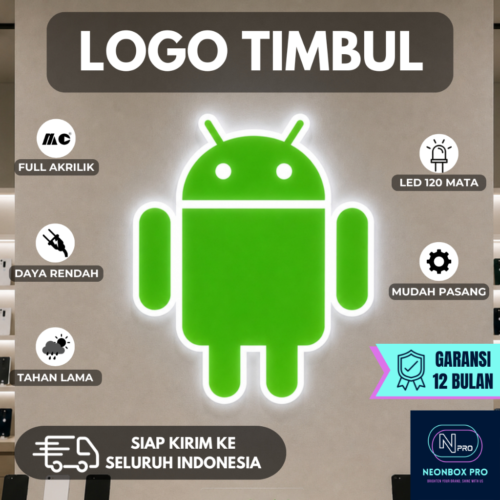 Logo Android LED Full Akrilik | Neonbox Android 1 Sisi | Indoor/Outdoor | Dekorasi Toko Hp | 3d Andr
