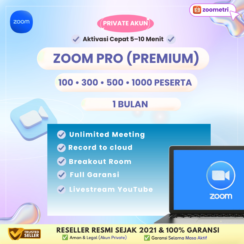 Zoom Pro 1 Bulan 100 300 500 1000 Peserta Unlimited Meeting Bergaransi