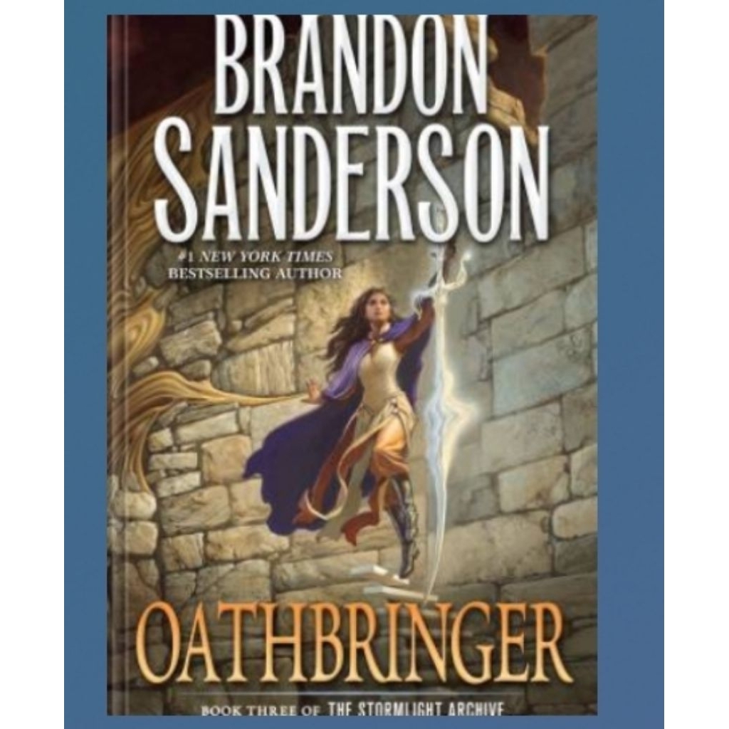 Brandon SandersonOathbringer: Book Three of the Stormlight Archive