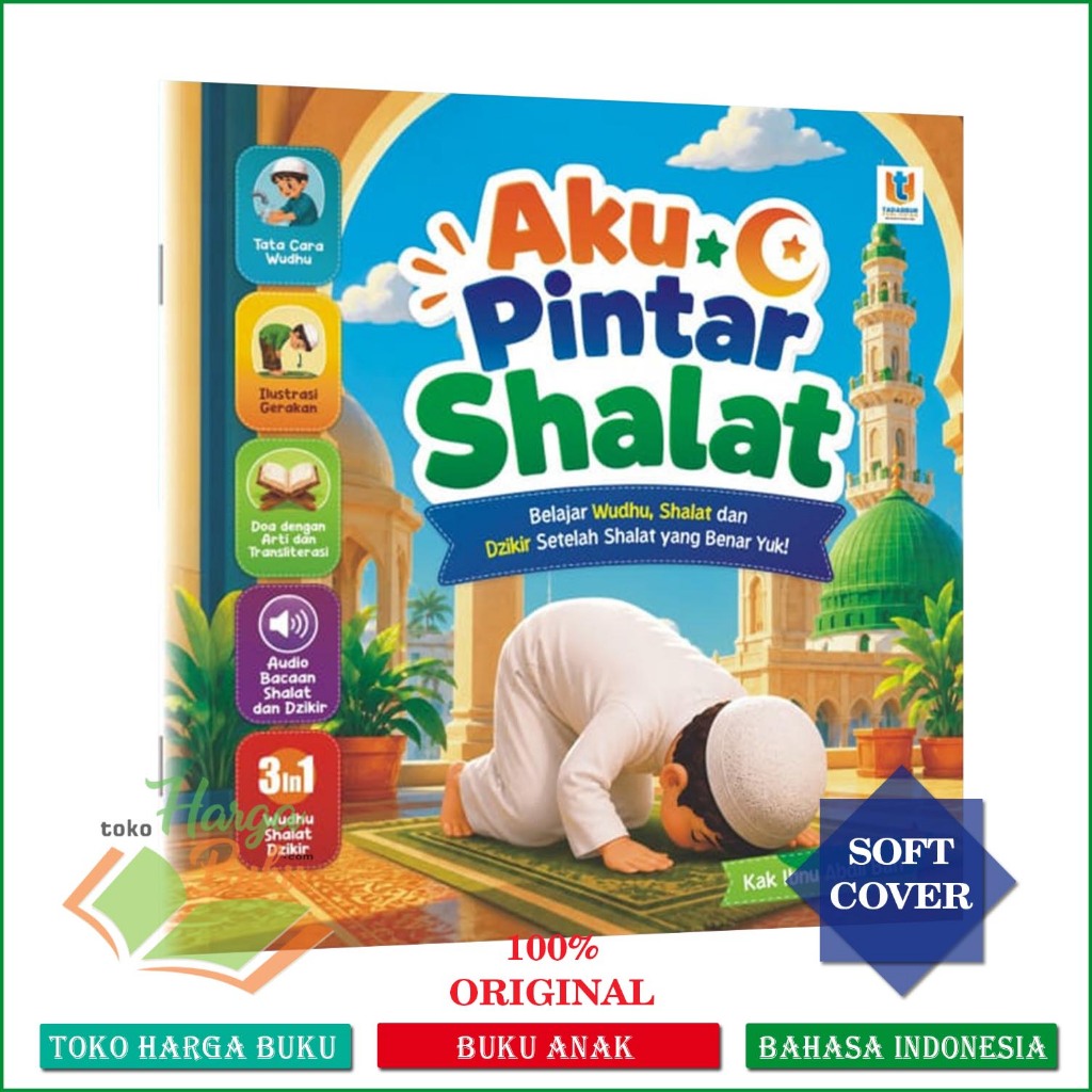 Foto Buku Aku Pintar Shalat Belajar Wudhu dan Dzikir Lengkap Setelah Sholat yang Benar - Tadabbur
