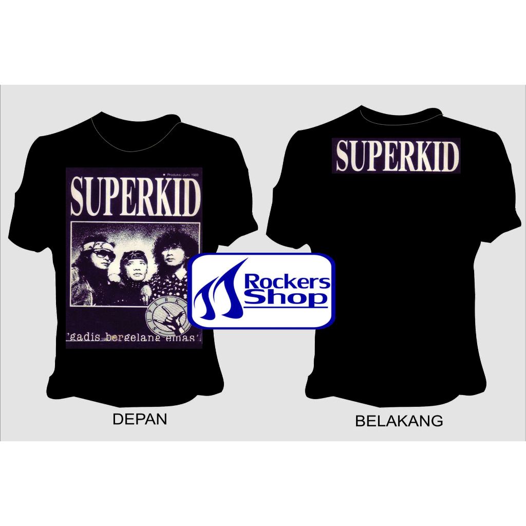 KAOS SUPER KID ALBUM GADIS BERGELANG EMAS PERSONIL DEDDY DORES DEDDY STANZAH JELLY TOBING GROUP BAND