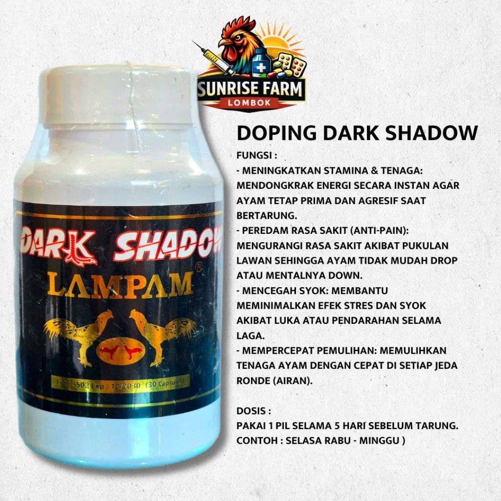 Doping Dark Shadow Lampam / Dark Shadow Ayam / DOPING DARK SHADOW IMPORT THAILAND / DOPING AYAM LAMP