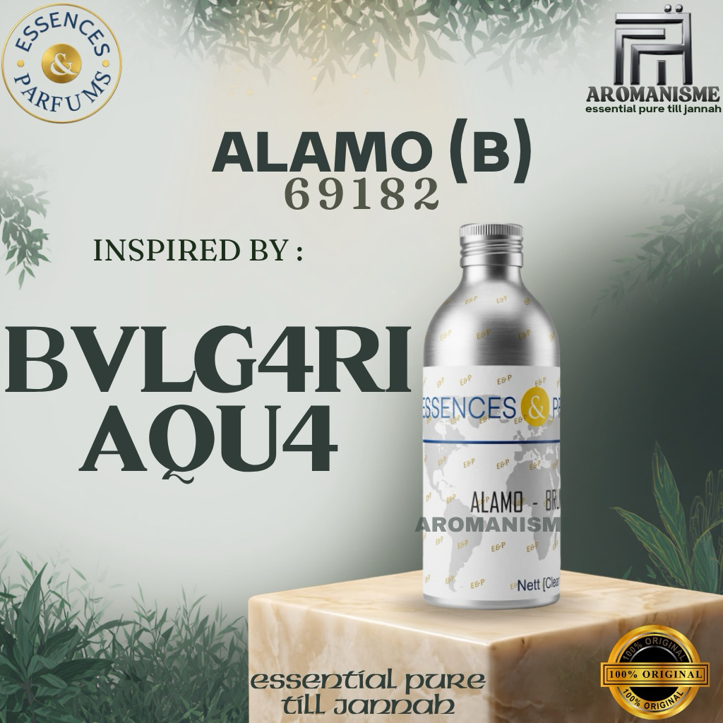 BIBIT PARFUM BVLG4RI AQU4 ESSENCES ALAMO GRADE B SEGEL 500GRAM