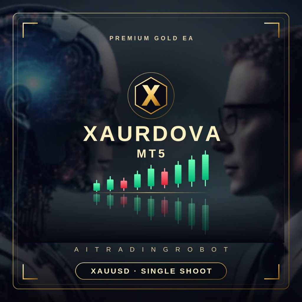 XAURDOVA MT5 - EA Robot Forex Auto Trading Gold XAUUSD Single Shoot Profit Konsisten No Martingale