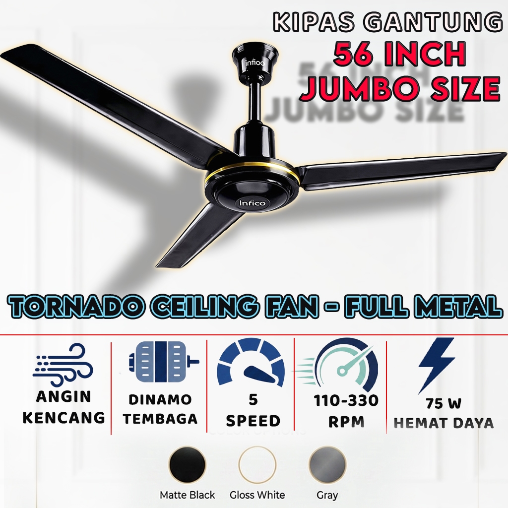 KIPAS ANGIN GANTUNG JUMBO FULL BESI INFICO 56" 3 DAUN ANGIN KENCANG TORNADO ASLI INFICO, + BREKET, F