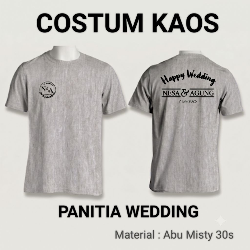 CUSTOM SABLON KAOS PANITIA WEDDING SPECIAL ABU MISTY, FREE DESAIN
