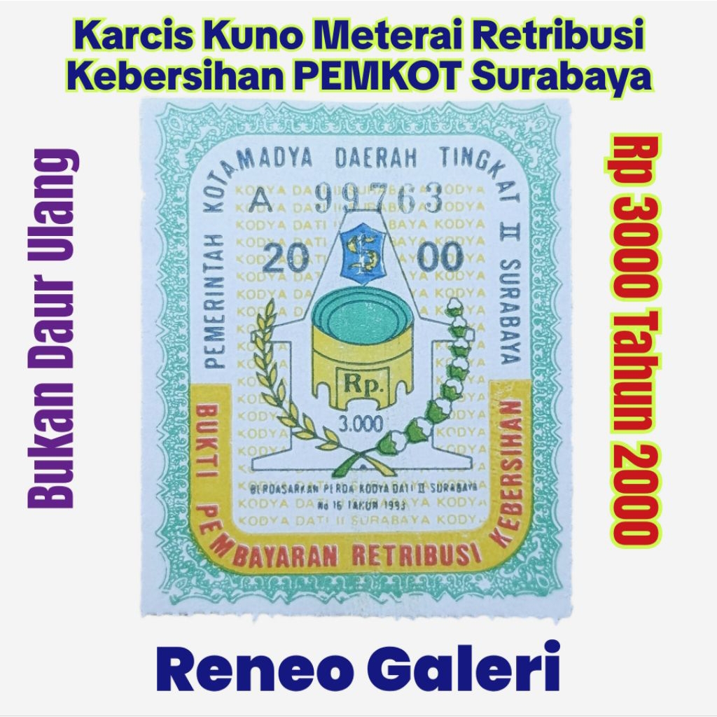 Karcis Materai Retribusi kebersihan 3000 Rupiah Tahun 2000 Pemkot DATI II Surabaya koleksi Asli Lama