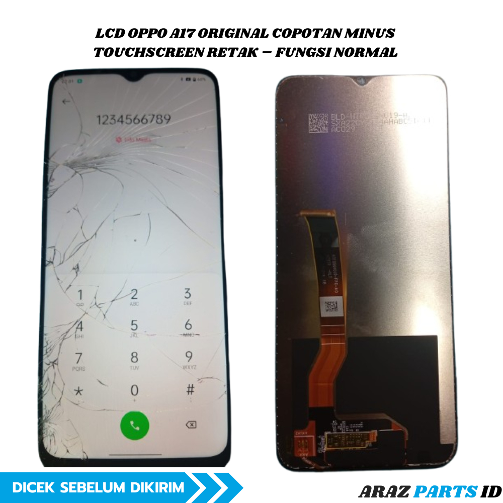 LCD OPPO A17 ORIGINAL COPOTAN MINUS TOUCHSCREEN RETAK – FUNGSI NORMAL
