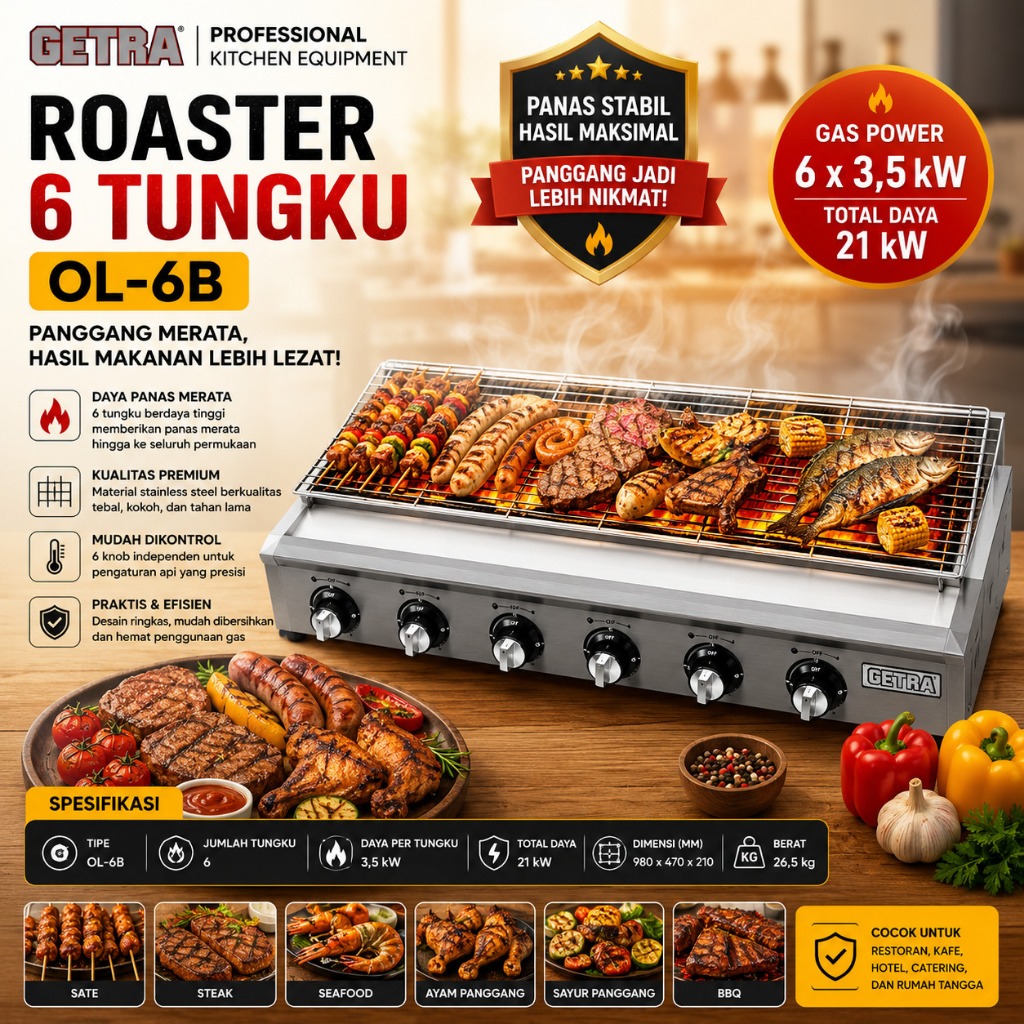 GETRA PEMANGGANG GAS 6 TUNGKU / ROASTER 6 TUNGKU (GETRA) OL-6B
