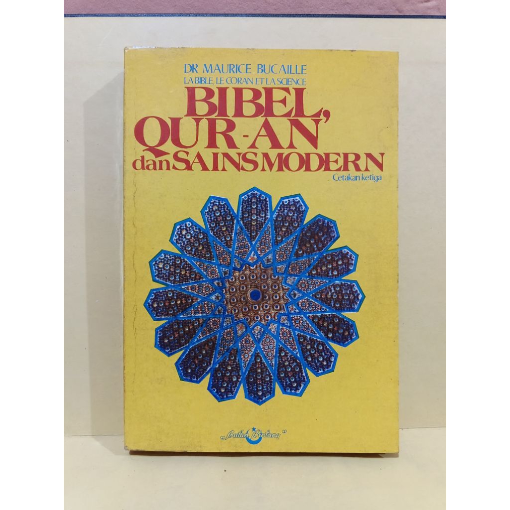 Bibel Qur'an dan sains modern