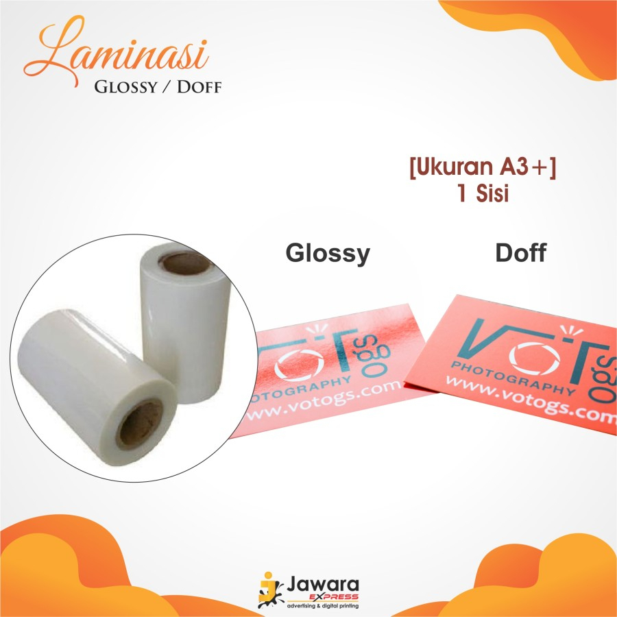 LAMINASI DOFF GLOSSY UKURAN A3+ 1SISI